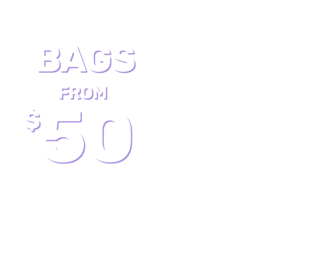 Bags From $50