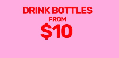 Drink Bottles From $10