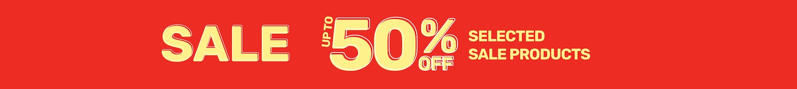 Sale Up to 50% off selected sale products