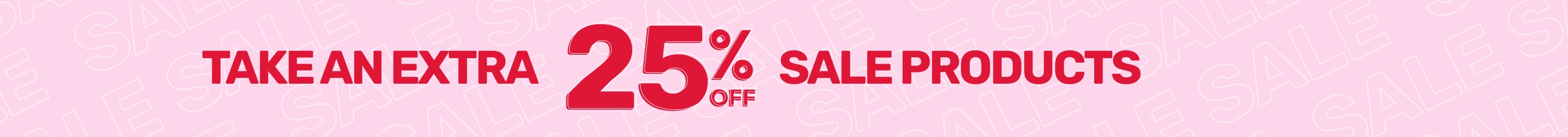Take an extra 25% off sale products